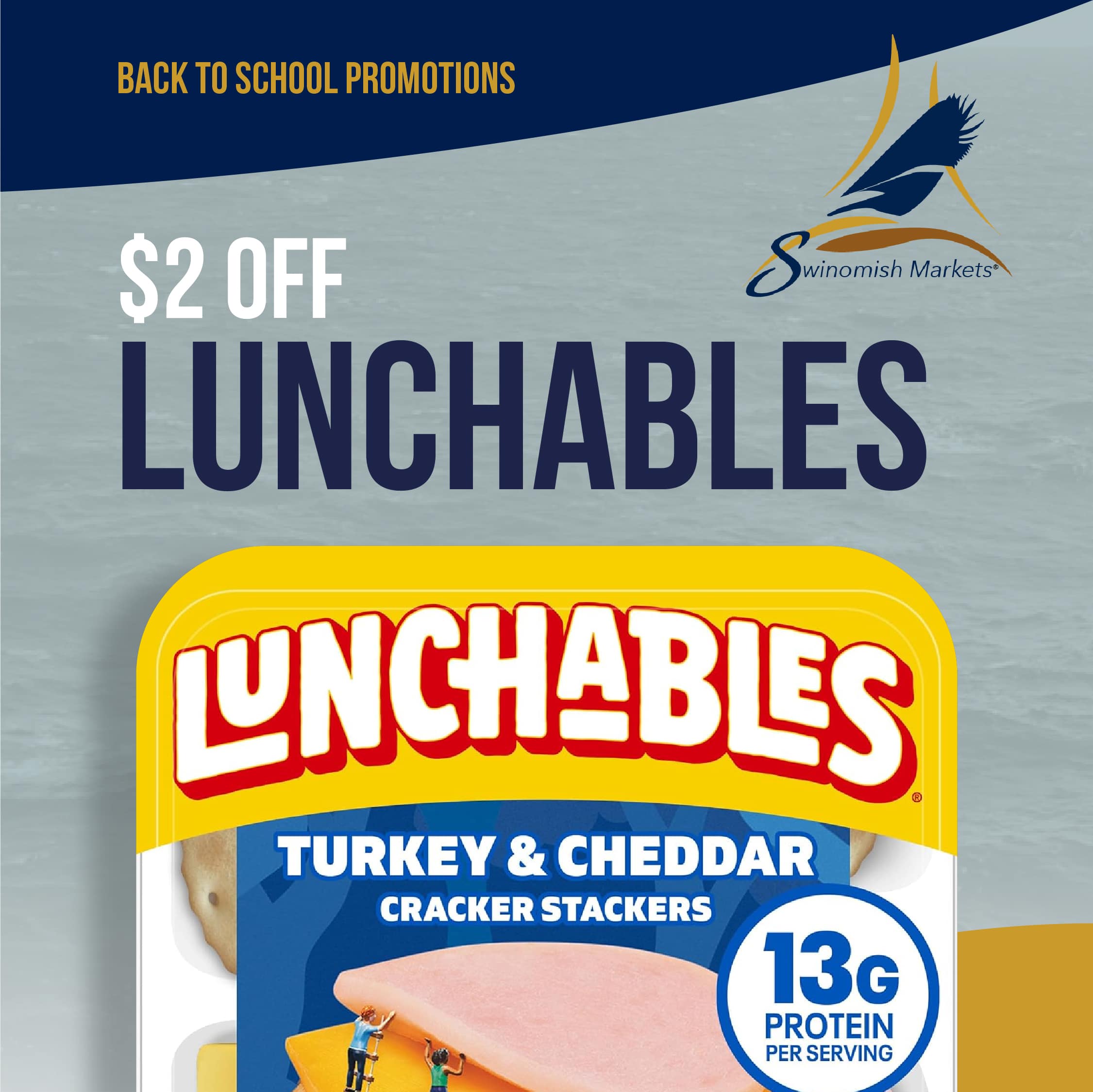 Shop and save on Lunchables At Swinomish Markets In Anacortes