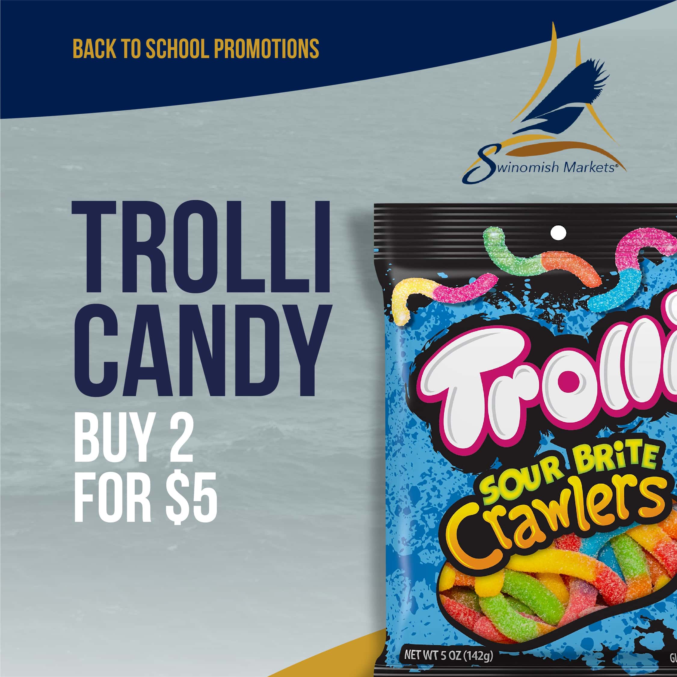 Save on Trolli Candy At Swinomish Markets